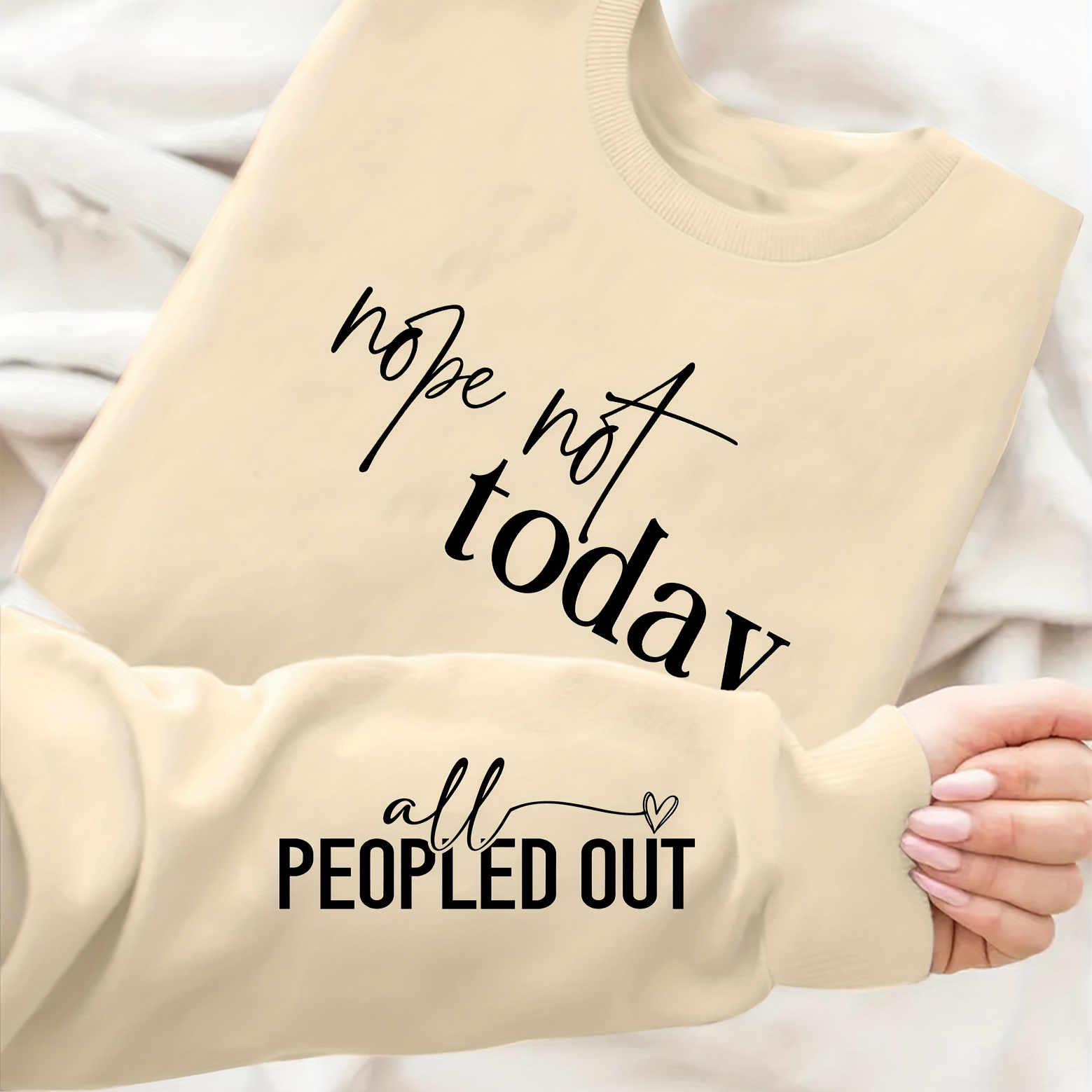 

Women's Casual Crew Neck Sweatshirt With "not Today" Graphic And "all Out" Sleeve Detail, 100% Polyester Knit Fabric, Comfortable Fall/winter Pullover