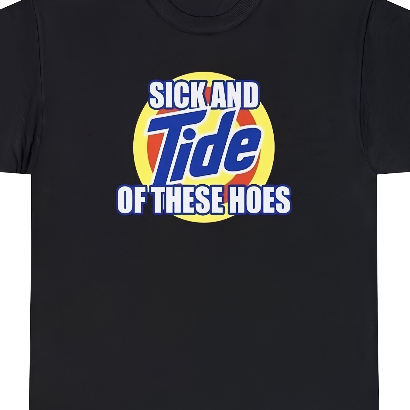 

And Of Hoes T-shirt Funny Sarcastic Laundry Joke Tee Soft And Comfortable Round Neck - 220g