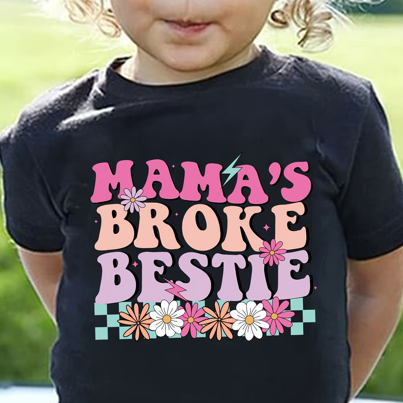 

Toddler Girls "mama's Broke Bestie" Print Short Sleeve T-shirt Summer Clothes Gift