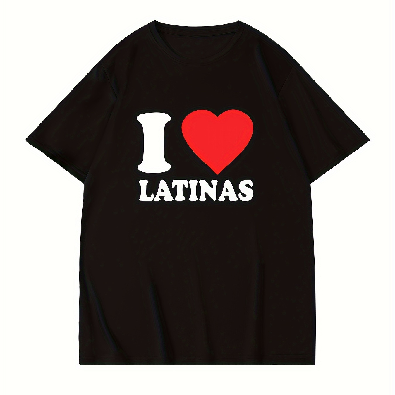 

I Love Latinas Graphic Print Men's Creative Top, Casual Short Sleeve Crew Neck T-shirt, Men's Clothing For Summer Outdoor