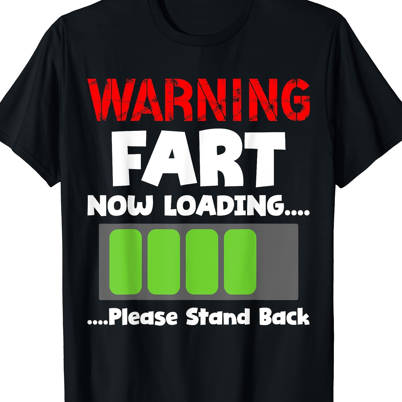 

Warning Fart Now Loading Please Stand Back Funny T-shirt - 220g