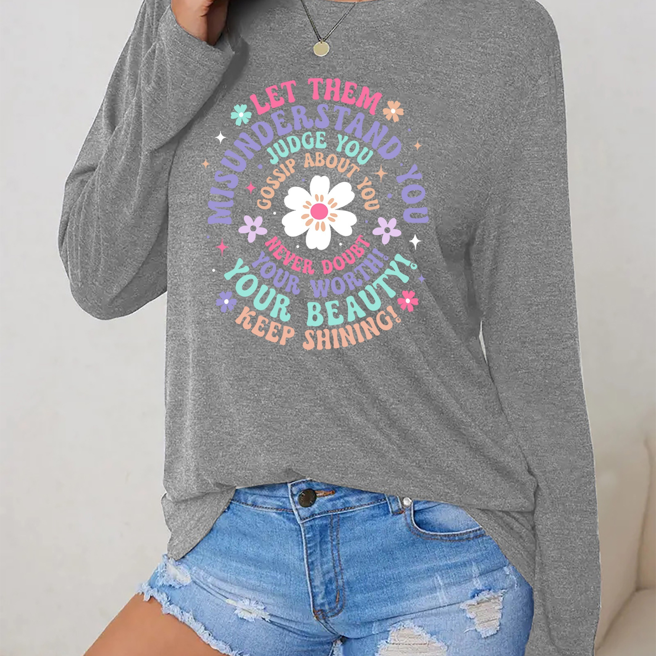 

Women's Inspirational Quote Long Sleeve T-shirt - Casual Crew Neck Polyester Blend Top With Alphabet Pattern For Spring/fall