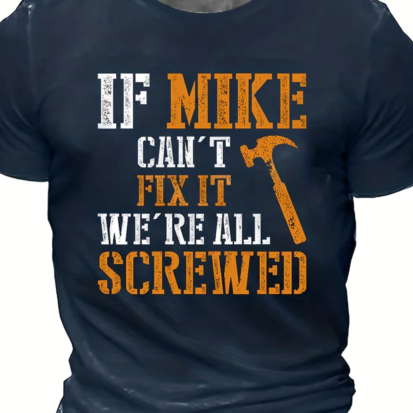 ''IF MIKE CAN'T FIX IT, WE'RE ALL SCREWED'' Print