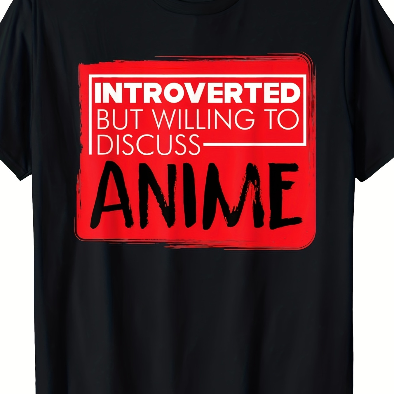 

Funny Anime Japanese Animation Lovers Pun Quote Men Women T-shirt