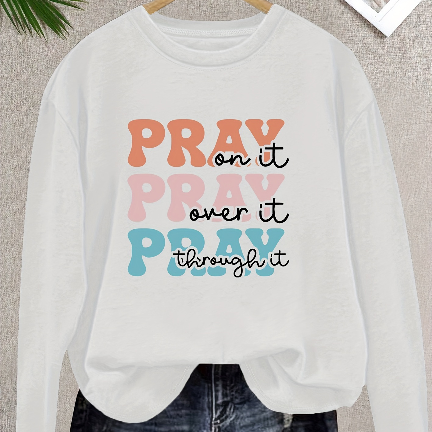 

Women's Inspirational Long Sleeve T-shirt, Macaron Pastel Lettering Print, "pray On It, Pray , Pray Through It, "vintage Style For Spring/summer/autumn/winter