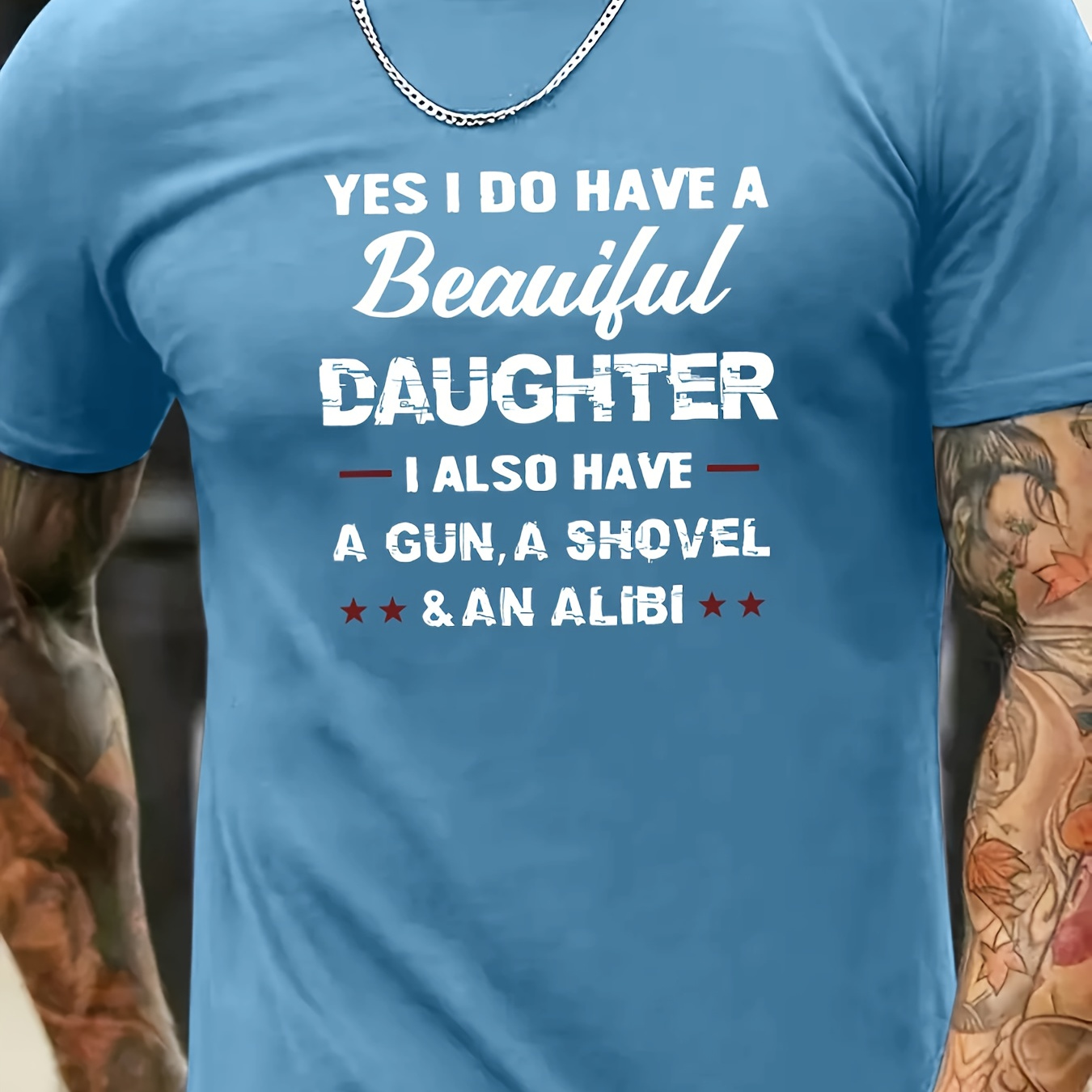 

I Do Have A Beautiful Daughter Print T Shirt, Tees For Men, Casual Short Sleeve T-shirt For Summer