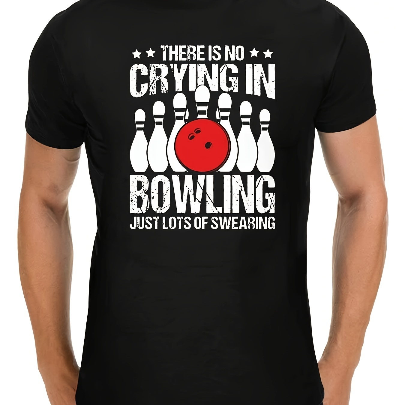 

Men's Black Cotton T-shirt With Humorous 'crying In Bowling Just Lots Of Swearing!' Design - Perfect For Bowling Enthusiasts And Humor Lovers