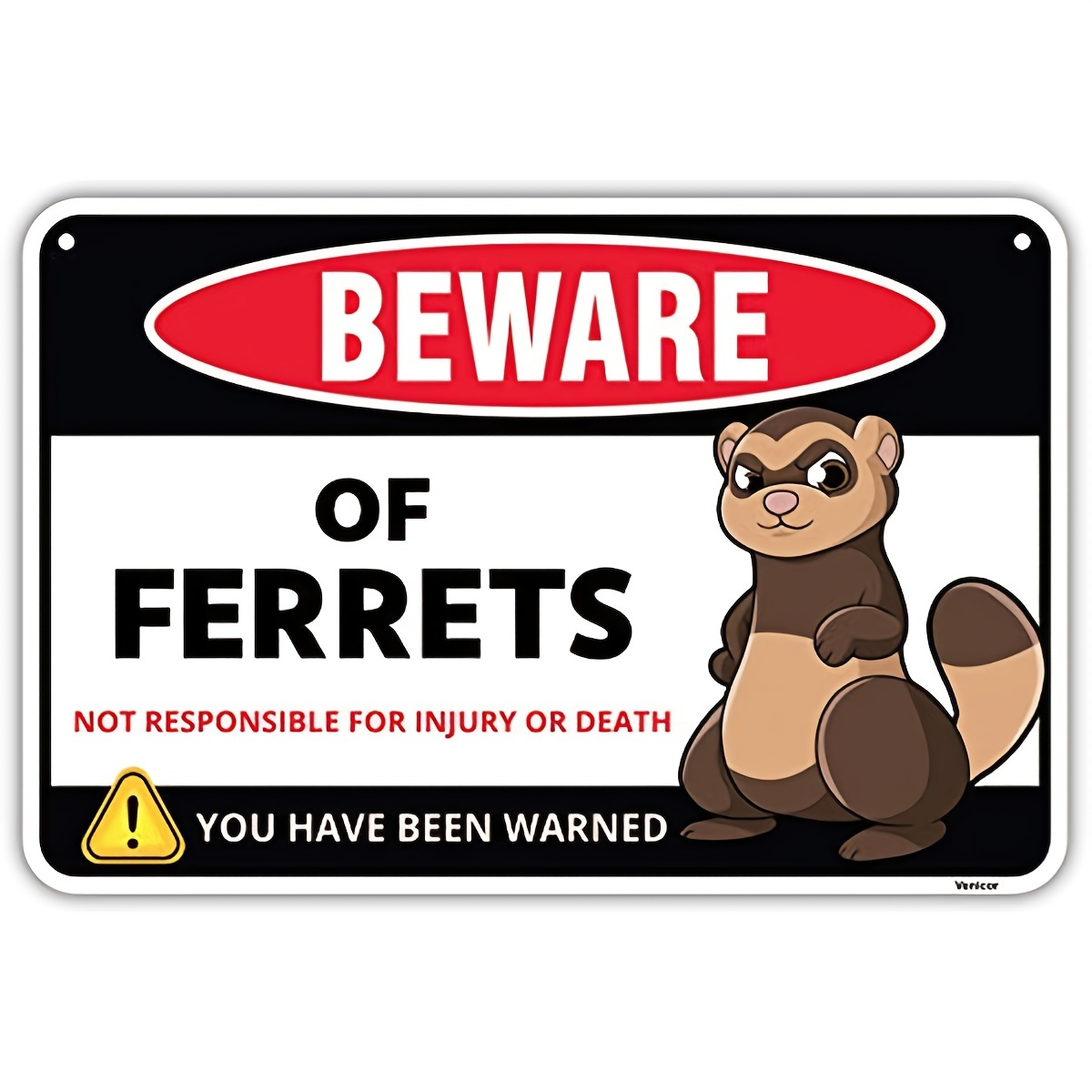 Unique Ferret Gifts For Lovers - Beware Of Ferret Sign Decor