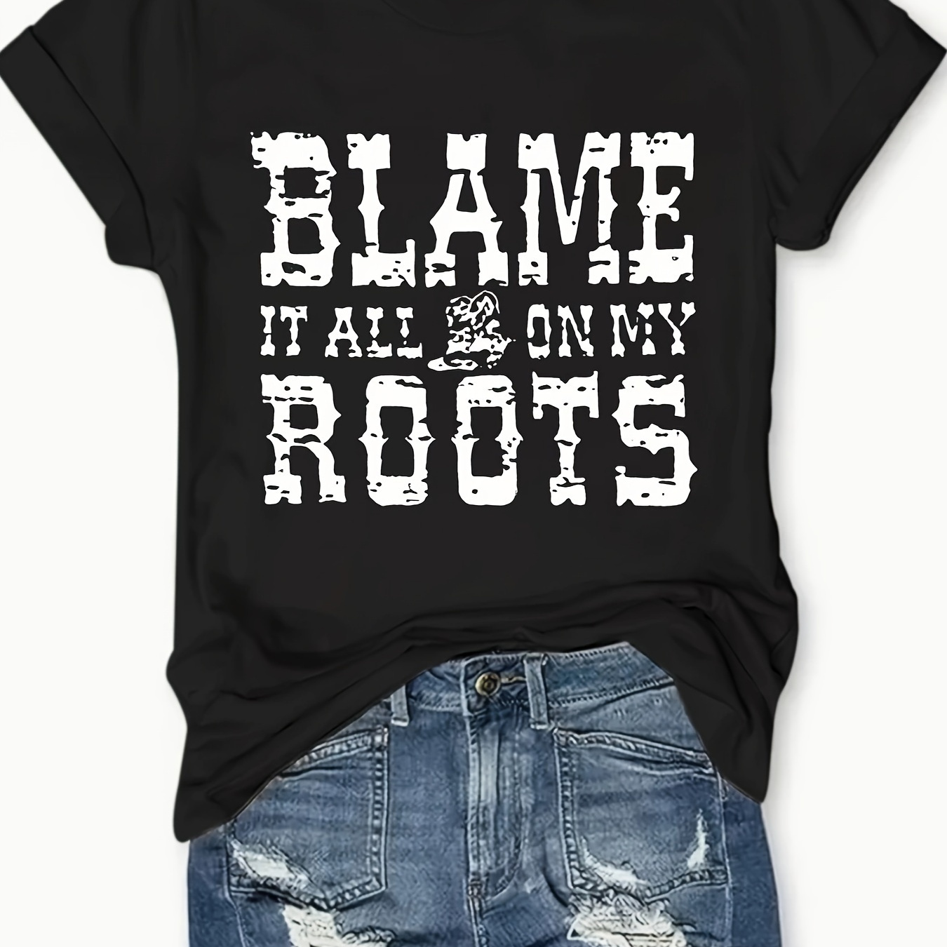 

Blame It All On My Roots Print T-shirt, Casual Short Sleeve Crew Neck T-shirt For Spring & Summer, Women's Clothing