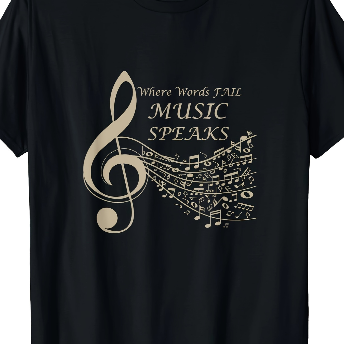 

Where Words Fail Musical Music Notes T-shirt