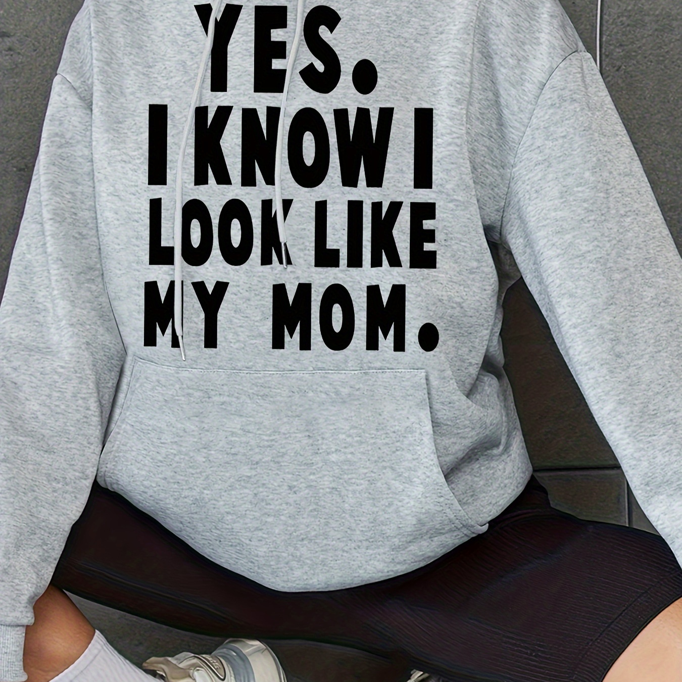 

I Look Like My Mom Print Casual Sports Hoodie, Drawstring Kangaroo Pocket Hooded Sweatshirt, Women's Clothing