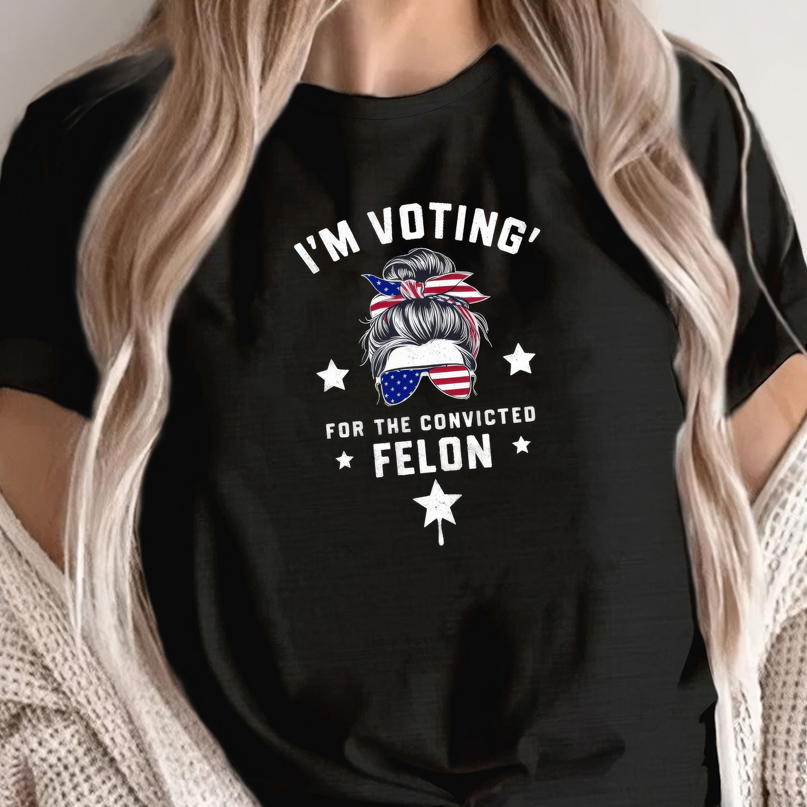 

I'm Voting For The Convicted T-shirt Funny Shirt Graphic Tees Cotton Tees