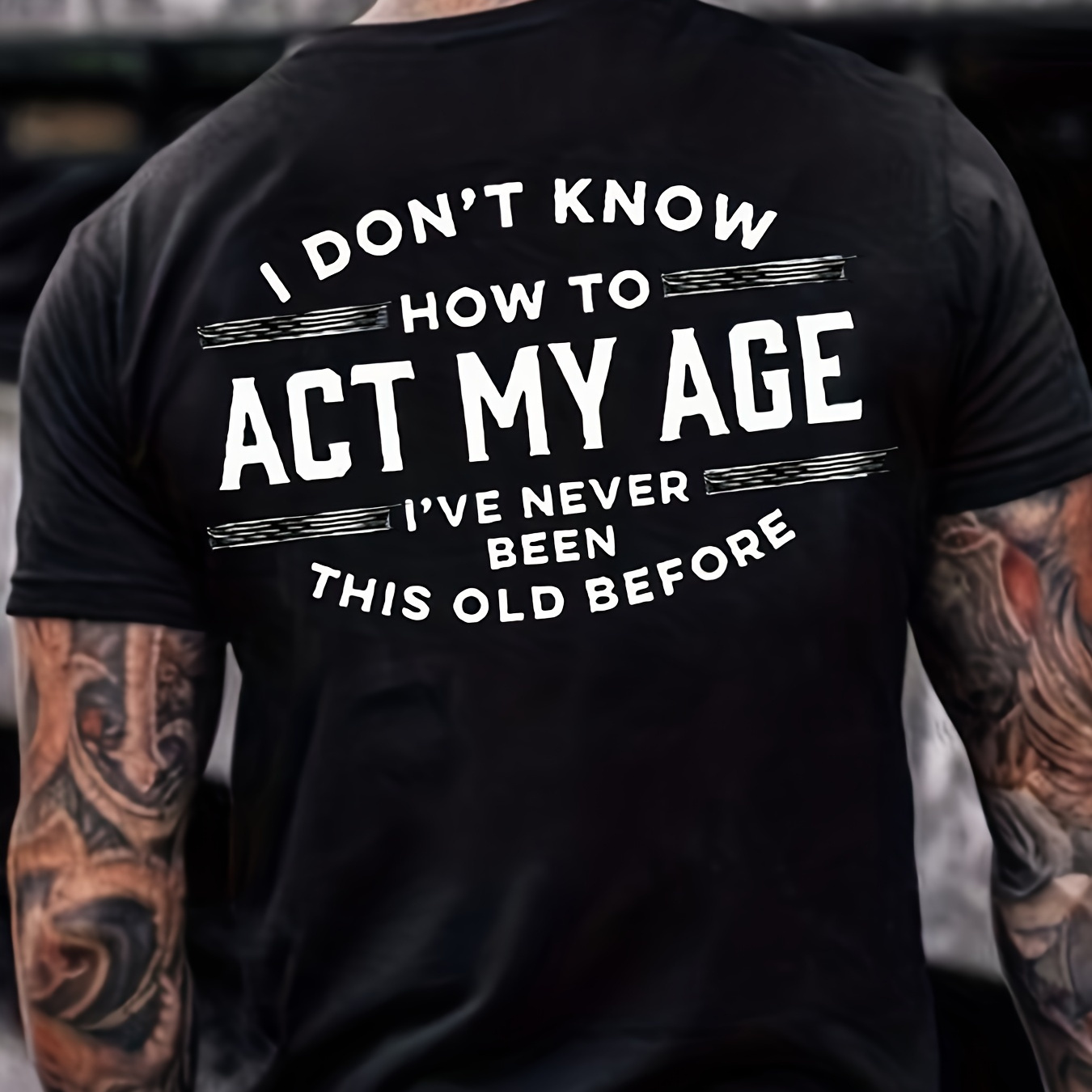 

Funny 'never Been This Old Before' Print Tee Shirt, Tee For Men, Casual Short Sleeve T-shirt For Summer Spring Fall, Tops As Gifts