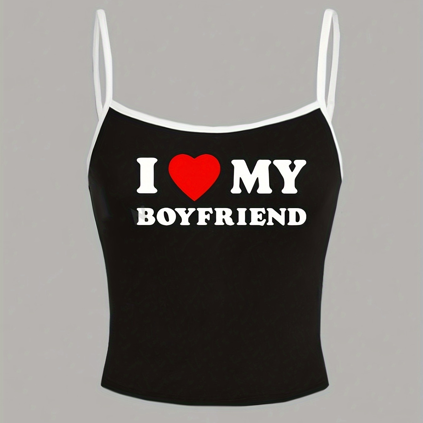 

I Love My Boyfriend Print Cami Top, Casual Sleeveless Cami Top For Summer, Women's Clothing