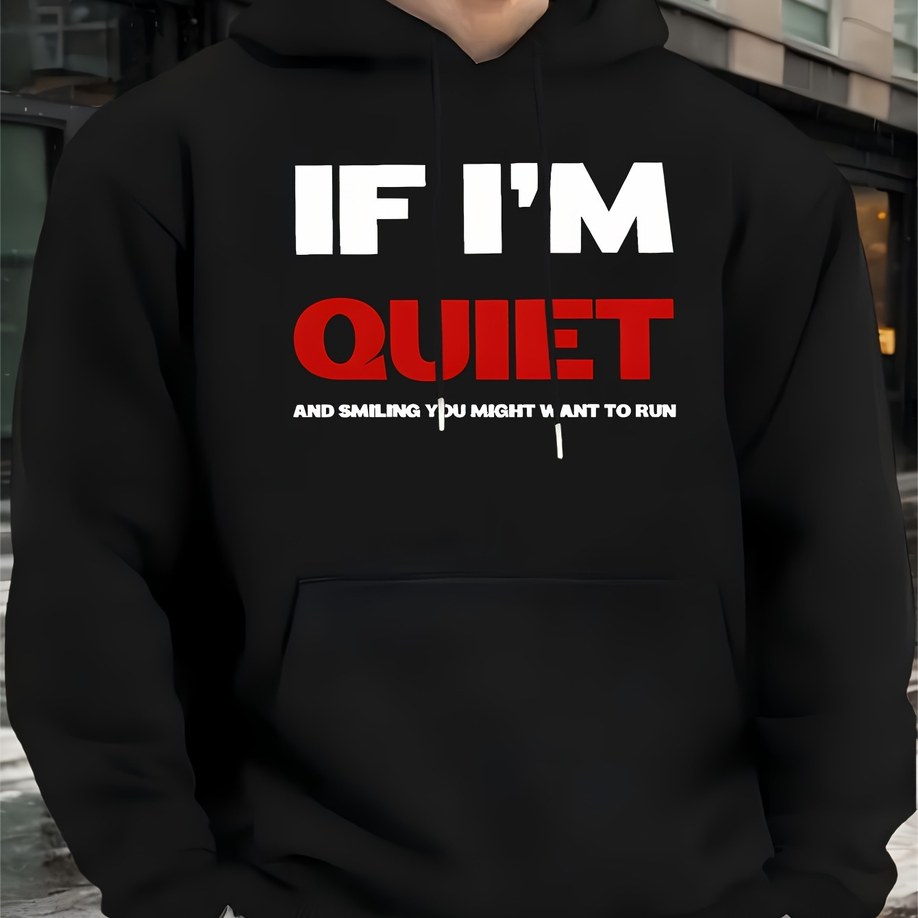 

Men's Fun Printed Hoodie With Pocket Hoodie | "if I'm Quiet And Smiling You Might Want " Humorous Hoodie Pattern, Comfortable Drawstring Fashion Hoodie, Autumn/ Winter Men's Wear