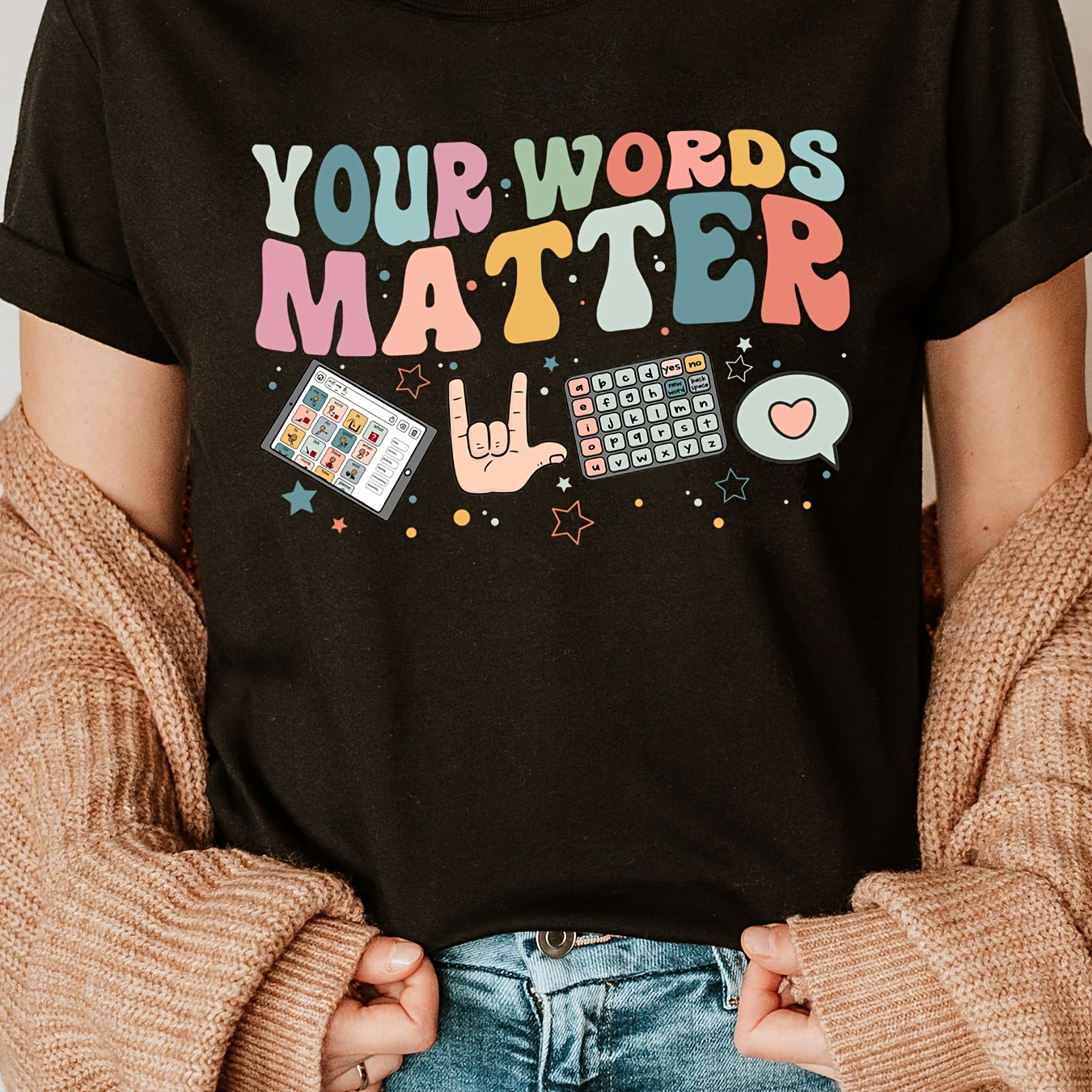 

Your Words Matter Print T-shirt, Short Sleeve Crew Neck Casual Top For Summer & Spring, Women's Clothing