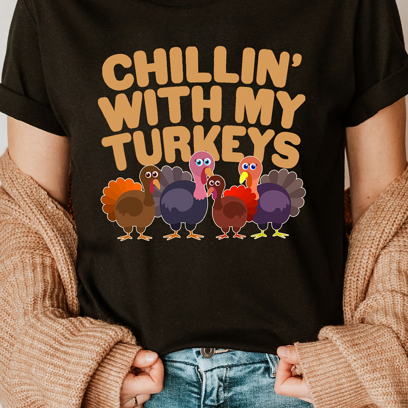 

Women's Thanksgiving Turkey Graphic T-shirt | 100% Cotton Casual Crew Neck Tee With Slight Stretch | Chillin' With My Turkeys Print | All-season Short Sleeve Top