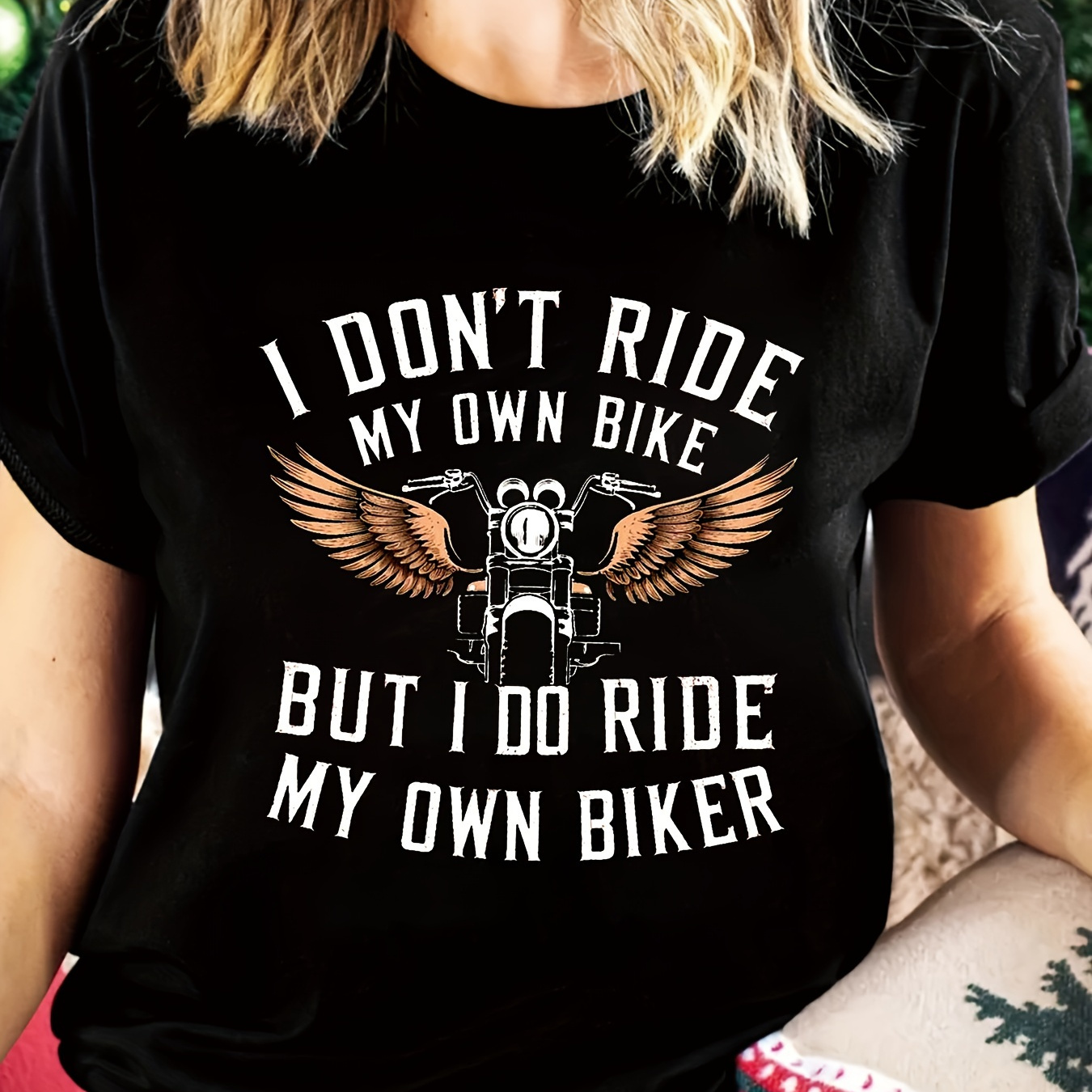 

I Don't Ride My Own Bike, But I Wear My Own Cyclist Printed Crew-neck T-shirt, Casual Short Sleeve Top For Spring & Summer, Women's Clothing