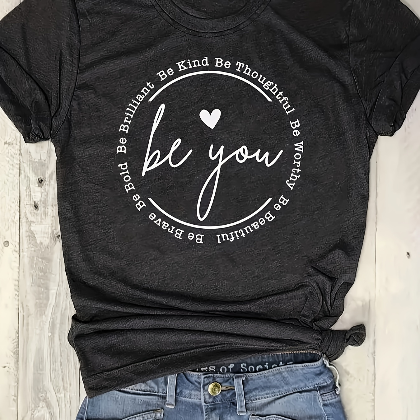 

Be You Letter Print T-shirt, Casual Crew Neck Short Sleeve Top For Spring & Summer, Women's Clothing