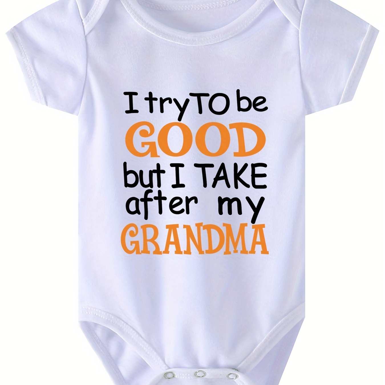 

I Try To Be Good But I Take After My Grandma Letter Print Newborn Romper Summer Short-sleeved Baby Onesie Pregnancy Gift