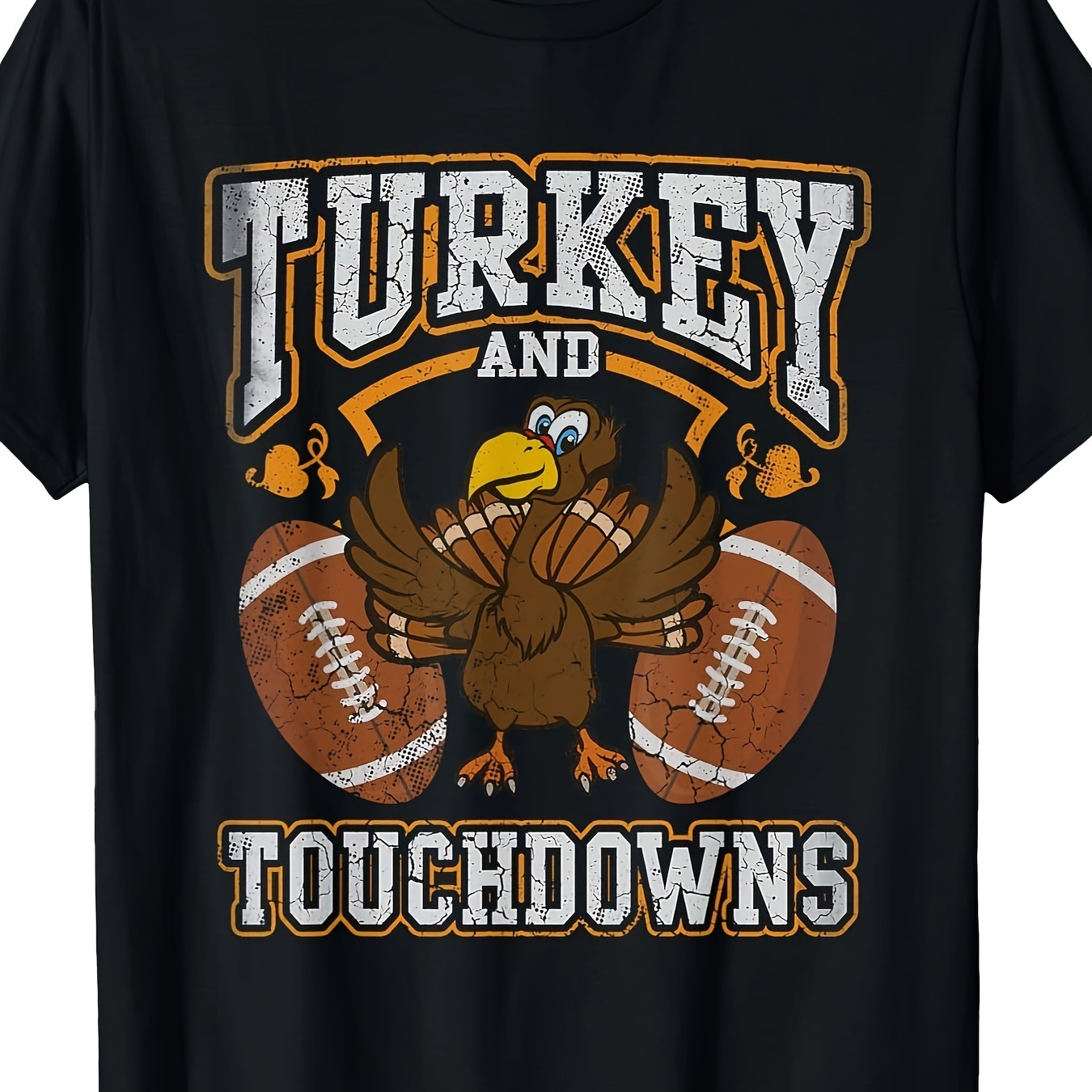 

Thanksgiving Turkey And Touchdowns Football Men T-shirt - 220g