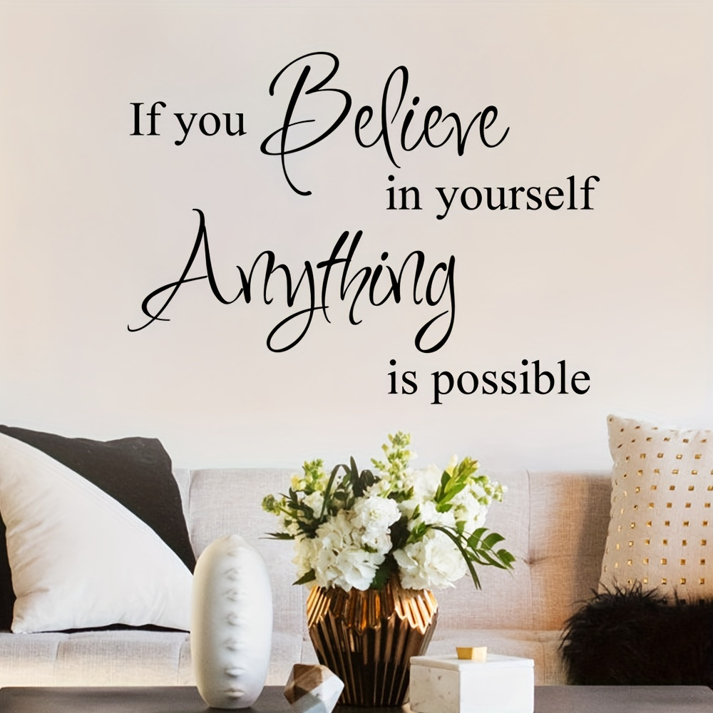 

1pc If You Believe In Yourself Anything Is Possible, Inspirational Wall Decal Quotes Office School Decor Wall Vinyl Art Stickers