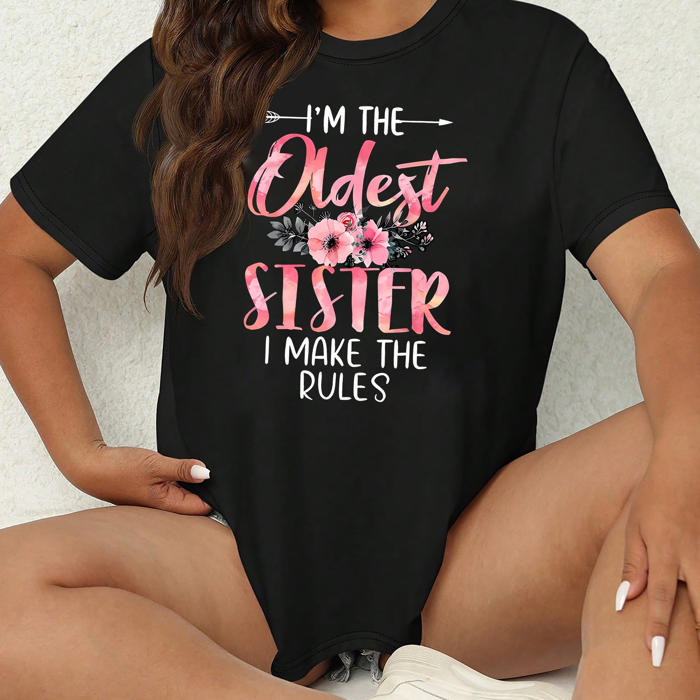 

Women's Plus Size Casual Sporty T-shirt, Floral "i'm The Oldest Sister I Make The Rules" Print, Comfort Fit Short Sleeve Tee, Fashion Breathable Casual Top