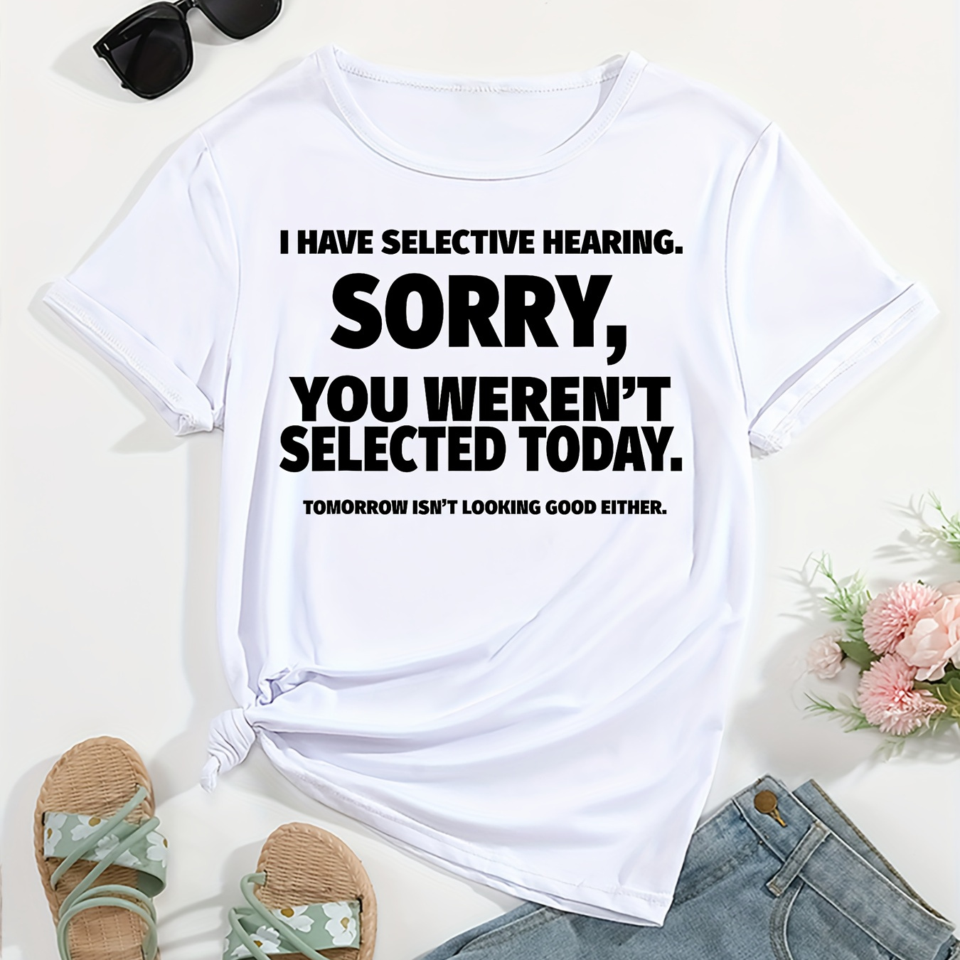 

Women's Casual Tee, Simple Fun Letter Print - "i Have Selective Hearing", Short Sleeve, Round Neck T-shirt For Daily Wear