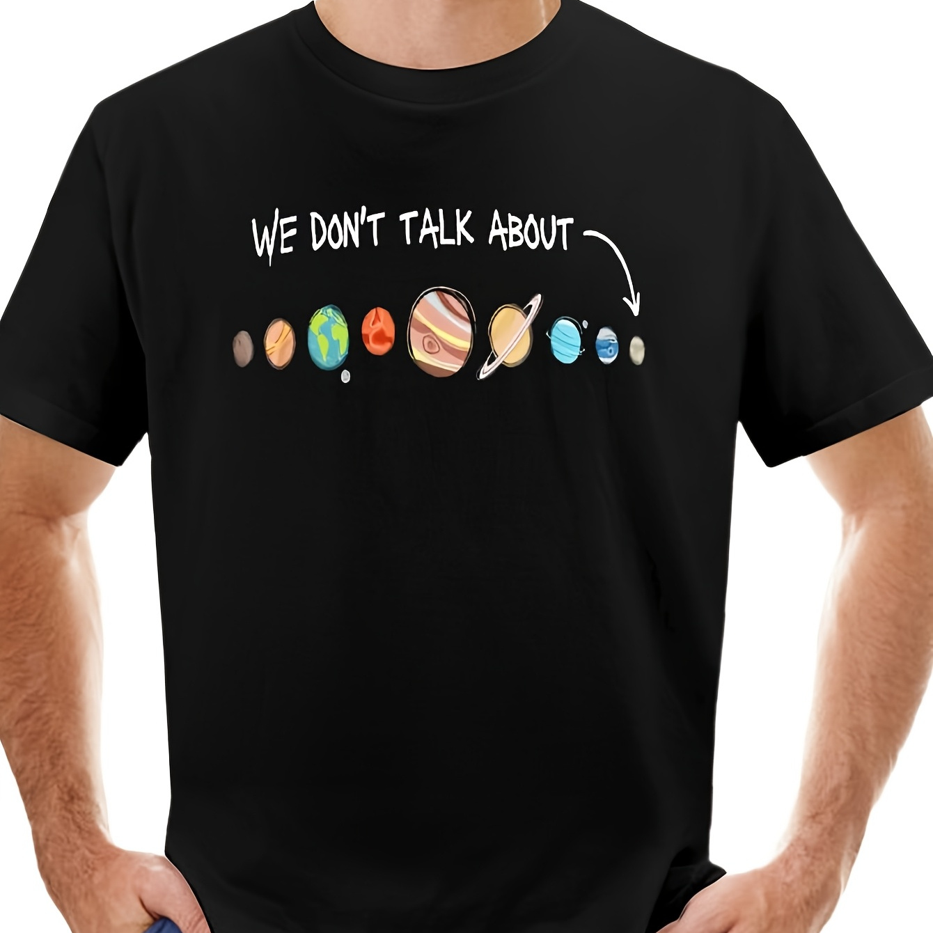 

We Don't Funny Solar System T-shirt