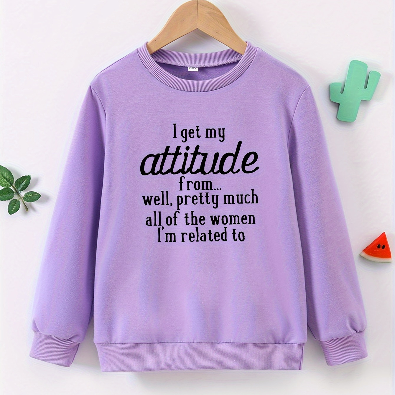 

Girls Long Sleeve Sweatshirt With "i Get My Attitude From" Letter Print - Casual Pullover For Girls