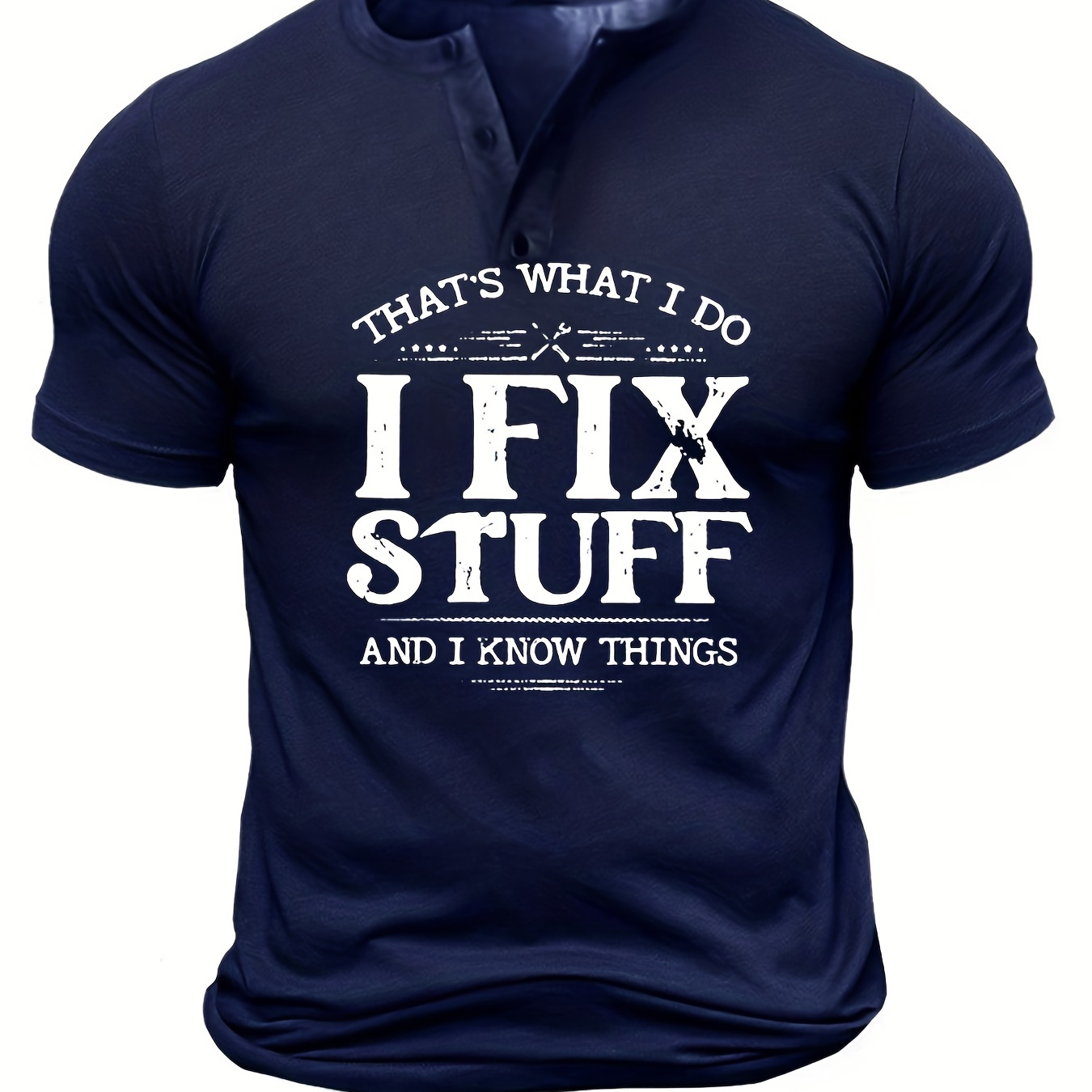 

Plus Size Men's "i Fix Stuff" Leters Print Henley Short Sleeve Shirts, Casual Stretch Oversize T-shirts