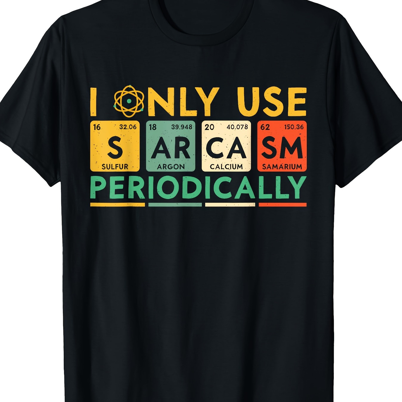 

I Use Sarcasm Men Women - 220g -100% -t-