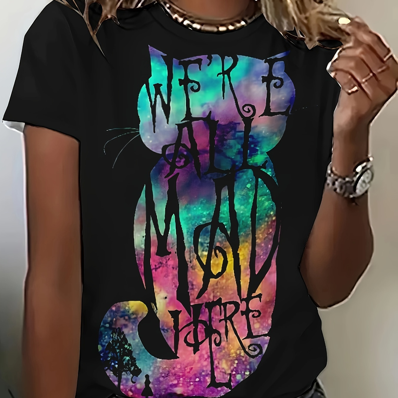

Women's Print T-shirt, Colorful Cat Silhouette Graphic, Casual Short Sleeve Tee, "we're All Mad Here" Quote, Crew Neck