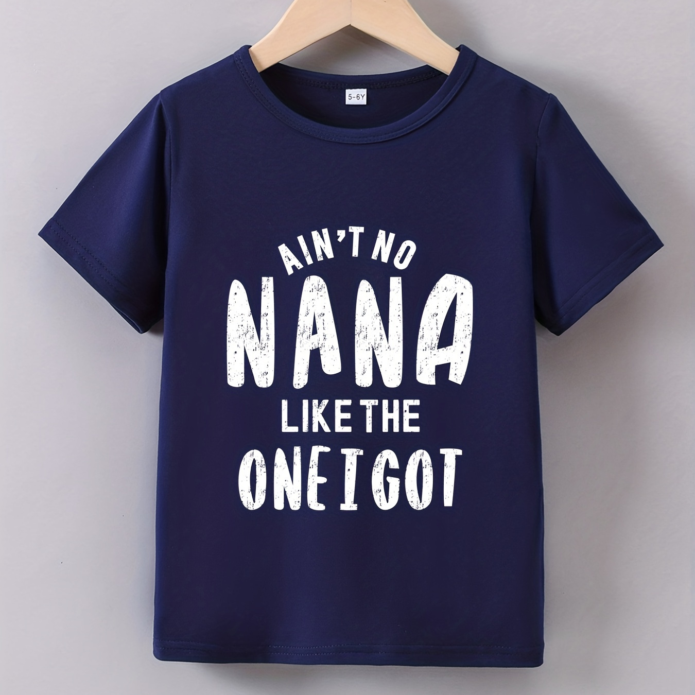

Ain't No Nana Like The 1 I Got Letter Print Boys Creative T-shirt, Casual Lightweight Comfy Short Sleeve Crew Neck Tee Tops, Kids Clothings For Summer