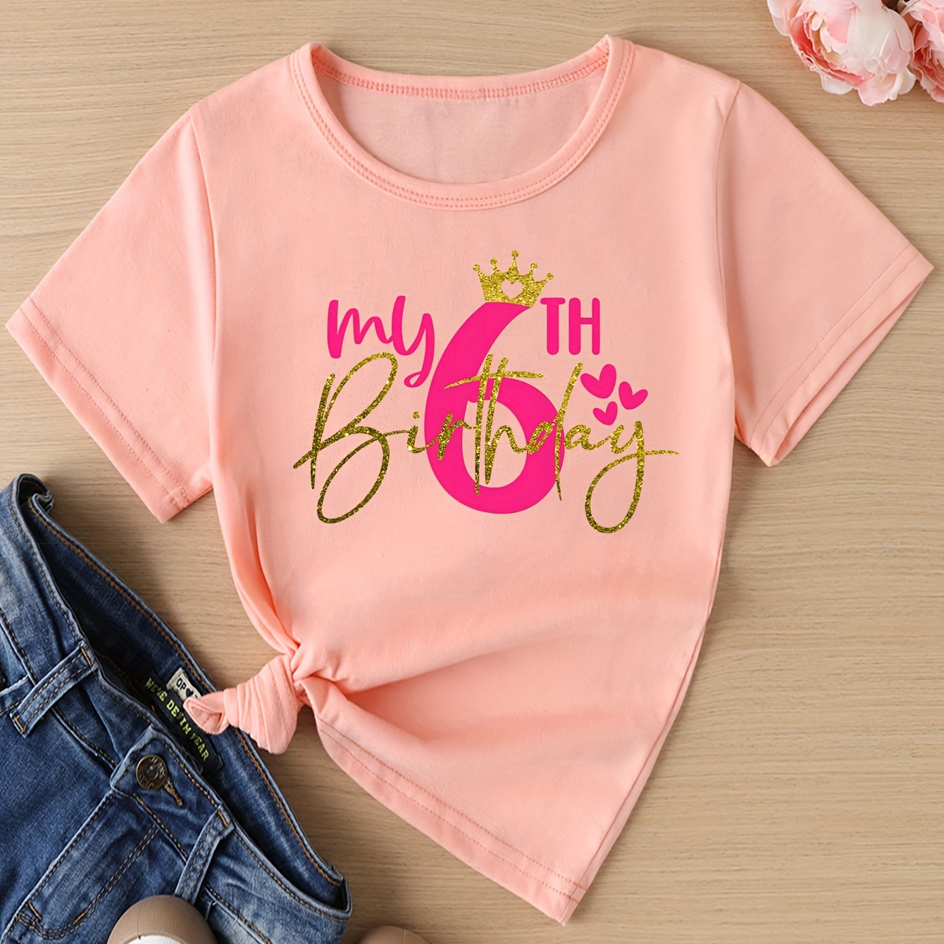 

My 6th Birthday & Crown Graphic Print, Girls' Casual & Comfy Crew Neck Short Sleeve T-shirt For Spring & Summer, Girls' Clothes For Outdoor Activities
