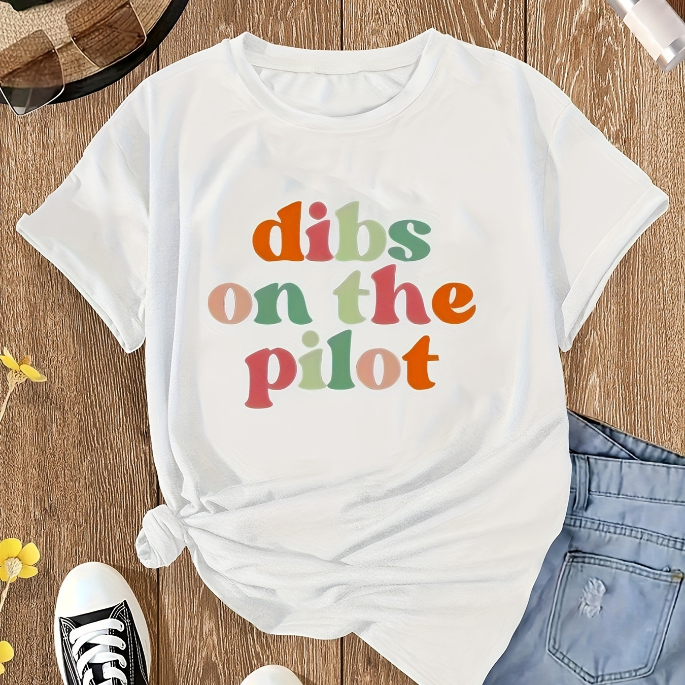 

Women's Casual Colorful Letter Print Short Sleeve T-shirt, Fashion Trendy Round Neck Tee, "dibs On The Pilot" Slogan, Easy Wear Top