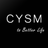 CYSM to better life