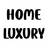 Home luxury