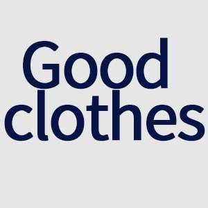 GGood clothes