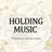 Holding music