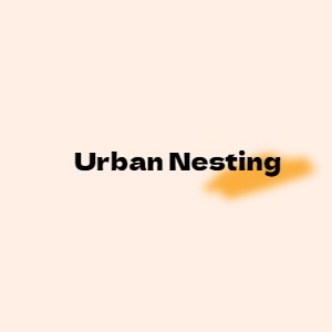 Urban Nesting