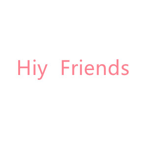 Hiy Friends