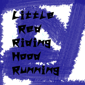 Little Red Riding Hood Running