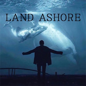 LAND ASHORE