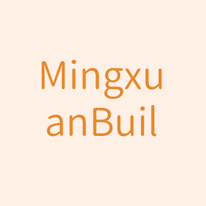 Mingxuan Building Materials