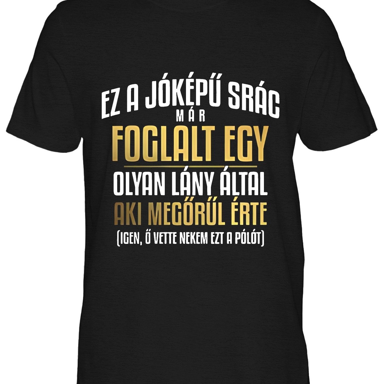Image of Men's Funny Hungarian Proverb T-shirt - Dark Green With Colorful Hungarian Print, Casual Short Sleeve Round Neck Top, For Casual Attire & Hungarian Language