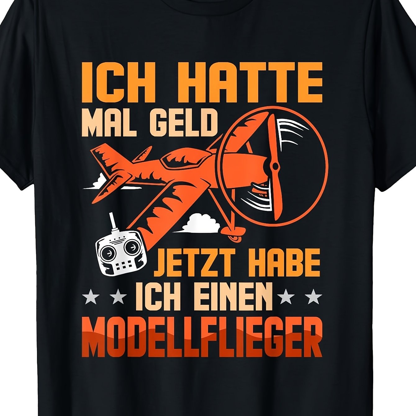Mens Saying Model Rc Aeroplane Hobby Pilot T-shirt Unisex T-shirt Comfortable Perfect For Home|outdoor|gifting|work (birthdays|valentine's Day|mother's Day) Small-3xl Unisex