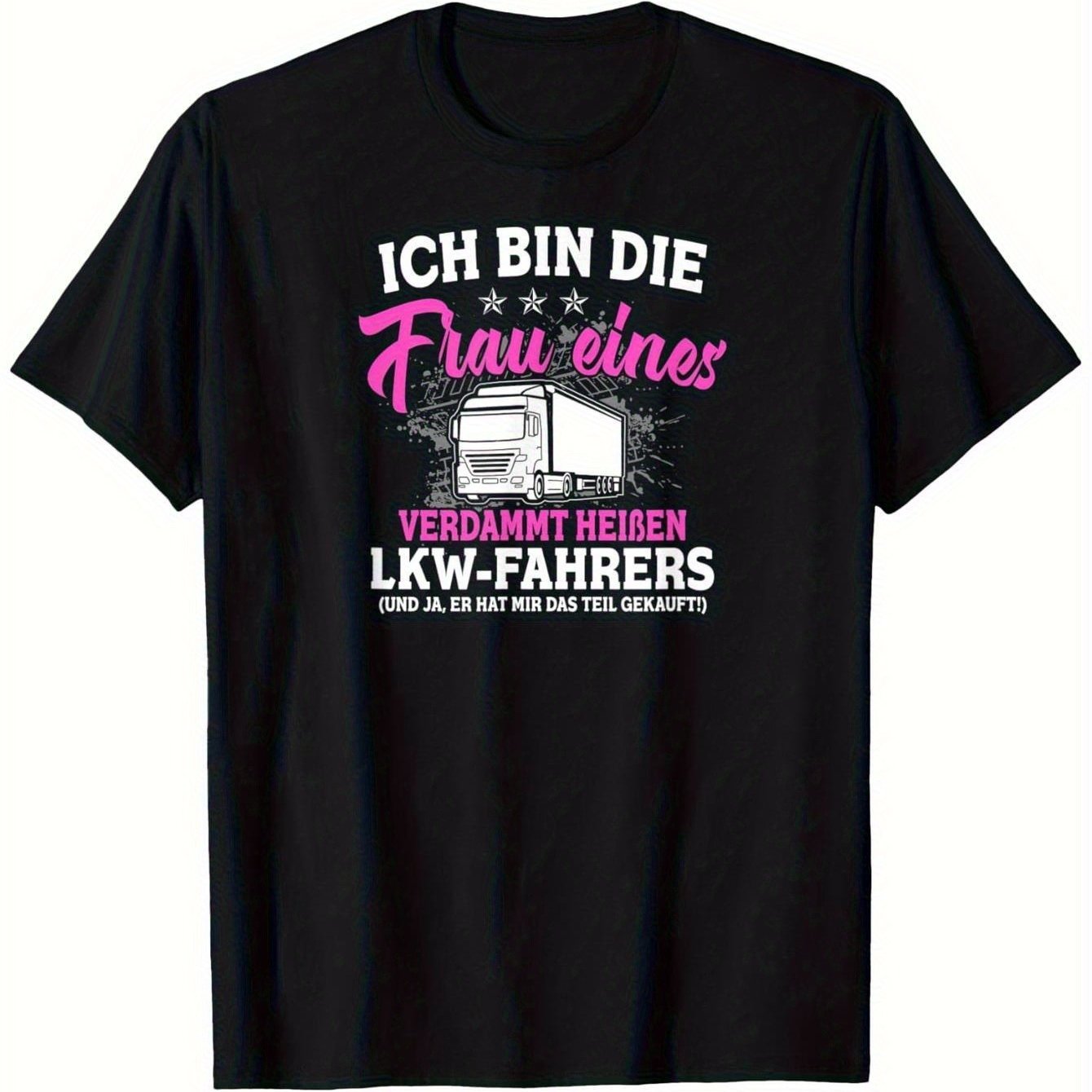 Image of 100% Lorry Driver T-shirt | German Text & Truck Graphic, Soft & Durable, Round Neck, Black, Sizes S-xxxl - Perfect For , , Regular Fit, Short Sleeve