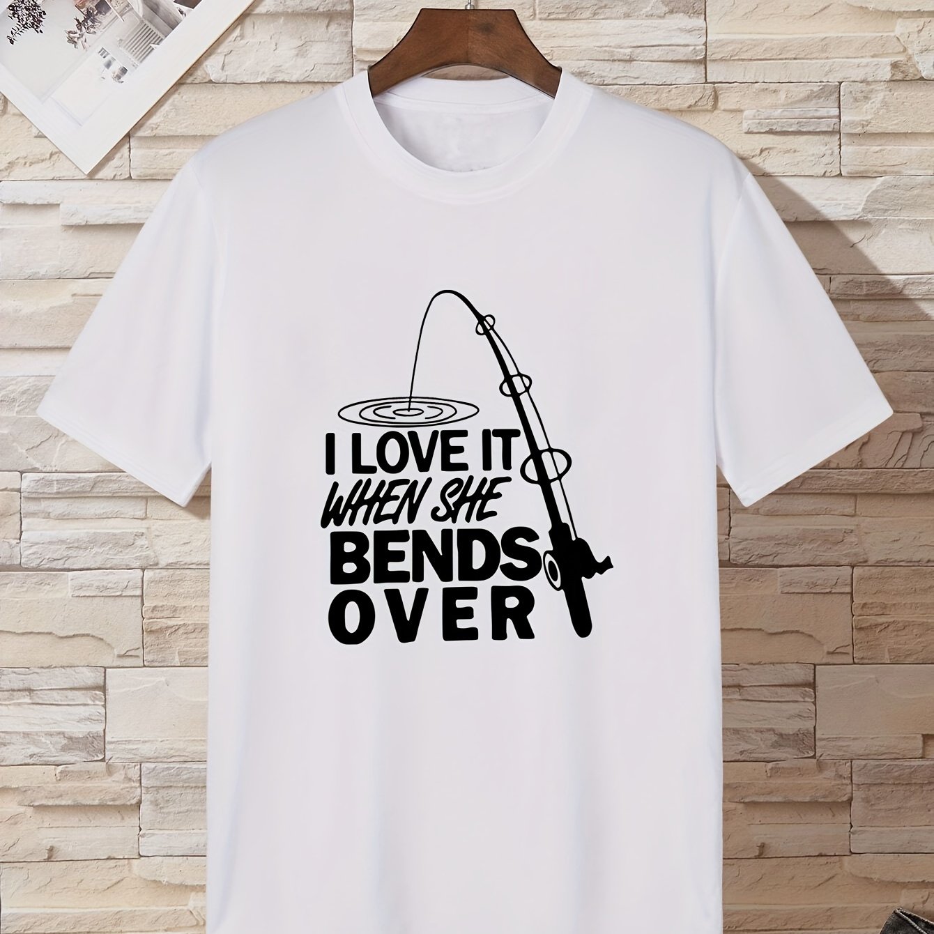 I Love It When She Bends Over Print T Shirt Tees For Men - Temu Canada