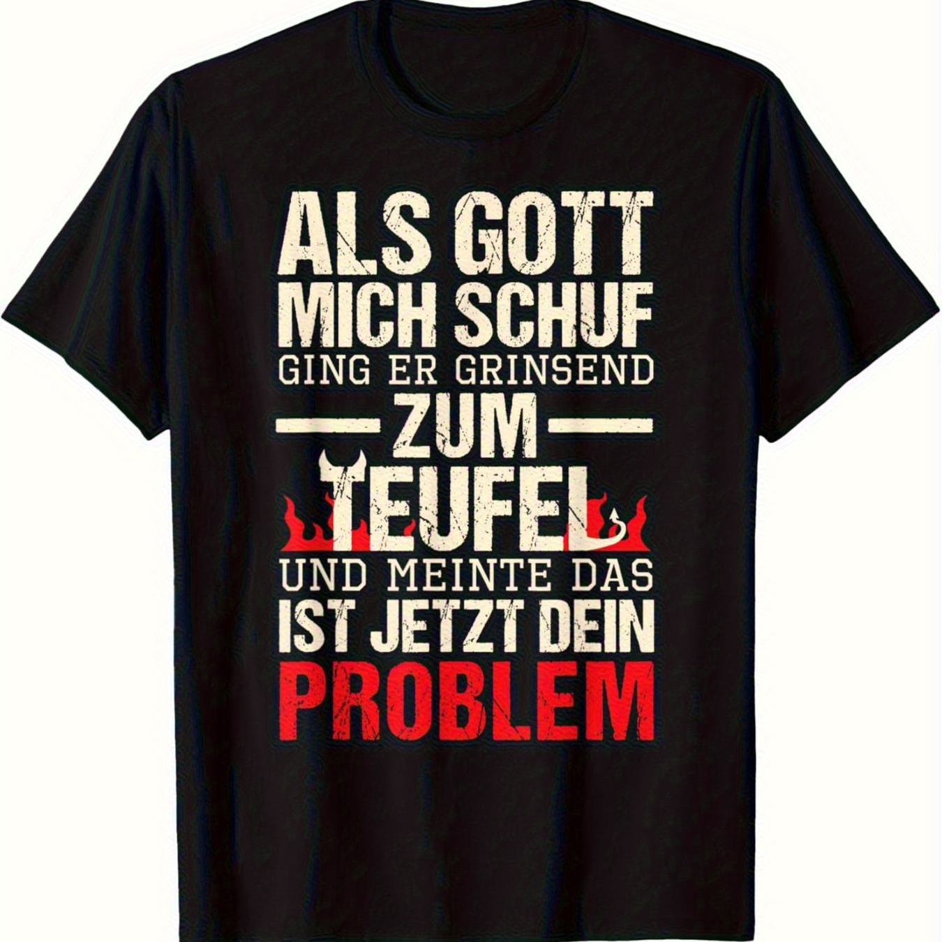 Men's T Shirt Featuring A Humorous German Saying _when God Me He Grinned And To Hell_ With Red Lettering Casual Crew Neck For Parties Fans Of Jokes Vintage Show Merchandise, Plus Size